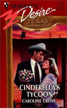 Mass Market Paperback Cinderella's Tycoon: Texas Cattleman's Club Book