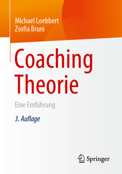 Paperback Coaching Theorie: Eine Einführung [German] Book