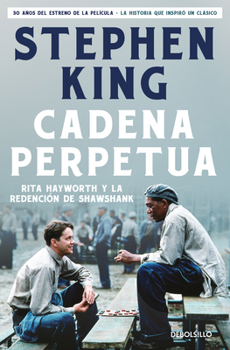 Paperback Cadena Perpetua / The Shawshank Redemption [Spanish] Book