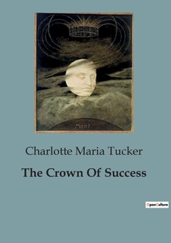 Paperback The Crown Of Success Book