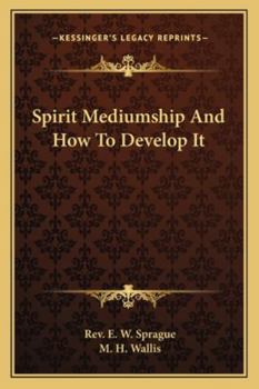 Paperback Spirit Mediumship and How to Develop It Book