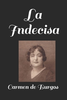 Paperback La Indecisa [Spanish] Book