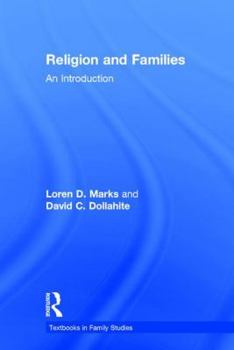 Hardcover Religion and Families: An Introduction Book