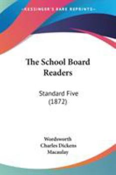 Paperback The School Board Readers: Standard Five (1872) Book