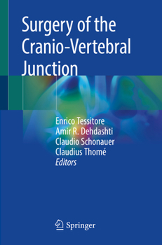 Paperback Surgery of the Cranio-Vertebral Junction Book