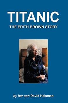Paperback Titanic: The Edith Brown Story Book