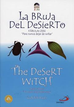 Paperback La Bruja del Desierto/The Desert Witch [Spanish] Book