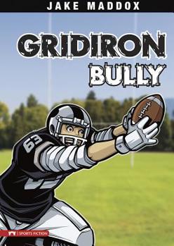 Hardcover Gridiron Bully Book