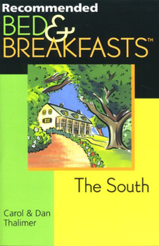 Paperback Recommended Bed & Breakfasts the South Book
