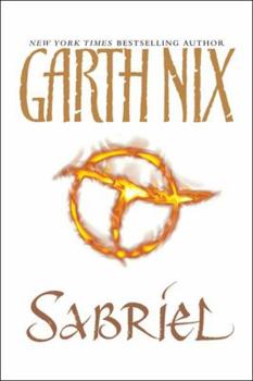 Sabriel - Book #1 of the Abhorsen