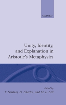 Hardcover Unity, Identity and Explanation in Aristotle's Metaphysics Book