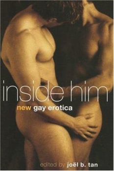 Paperback Inside Him: New Gay Erotica Book