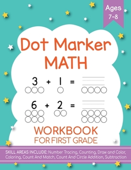 Paperback Dot Markers Activity Book! Kindergarten, First and Second Grade. Ages 5-9 Book