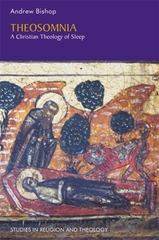 Paperback Theosomnia: A Christian Theology of Sleep Book