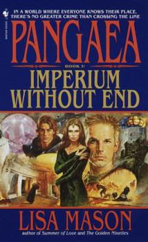 Paperback Imperium Without End (Pangeae, Book 1) Book