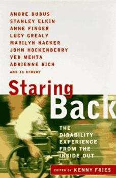Mass Market Paperback Staring Back: The Disability Experience from the Inside Out Book