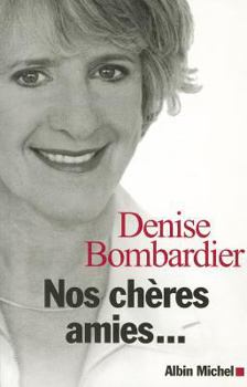 Paperback Nos Cheres Amies... [French] Book