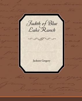 Paperback Judith of Blue Lake Ranch Book