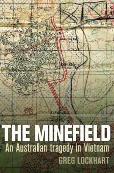 Paperback The Minefield: An Australian Tragedy in Vietnam Book