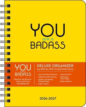 You Are a Badass Deluxe Organizer 17-Month 2026-2027 Weekly/Monthly Planner