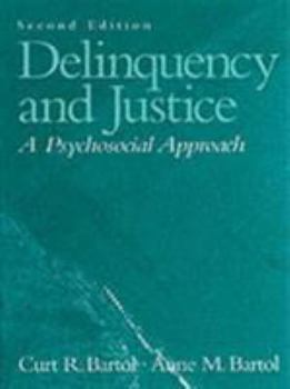 Paperback Delinquency and Justice: A Psychosocial Approach Book
