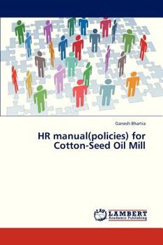 Paperback HR Manual(policies) for Cotton-Seed Oil Mill Book