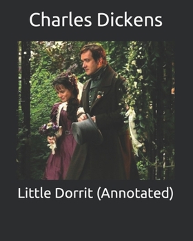 Little Dorrit (Annotated)