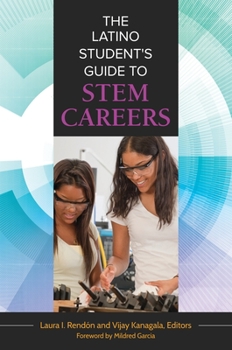 Hardcover The Latino Student's Guide to STEM Careers Book