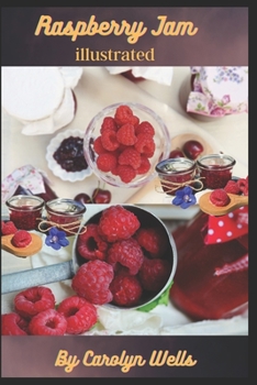Raspberry Jam: Illustrated