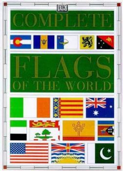 Flexibound The Complete Flags of the World (The Complete Book) Book