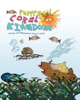 Paperback Peppy's Coral Kingdom Book