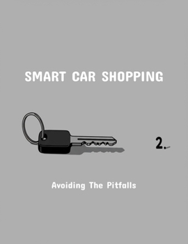 Paperback Smart Car Shopping: Avoiding The Pitfalls Book