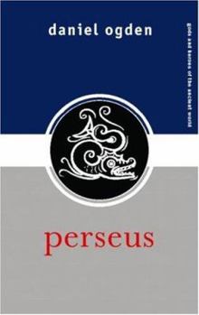 Perseus - Book  of the Gods and Heroes of the Ancient World