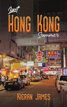 Paperback Last Hong Kong Summer Book