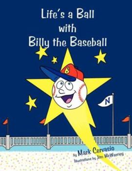 Paperback Life's a Ball with Billy the Baseball Book