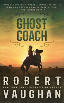Paperback Ghost Coach: A Classic Western Adventure [Large Print] Book