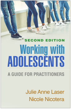 Hardcover Working with Adolescents: A Guide for Practitioners Book