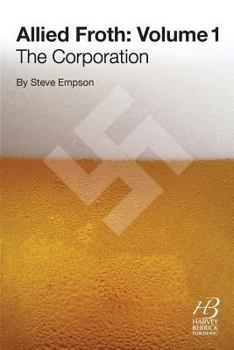 Paperback Allied Froth: The Corporation Book