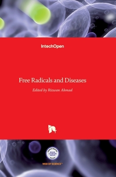 Hardcover Free Radicals and Diseases Book