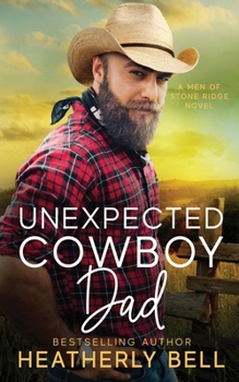 Paperback Unexpected Cowboy Dad Book
