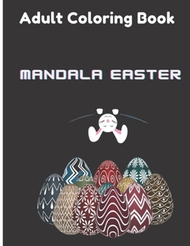 Paperback Mandala Easter Adult Coloring Book: Easter Coloring Book