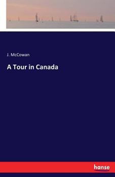 Paperback A Tour in Canada Book