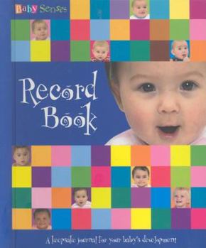 Spiral-bound Baby Senses Record Book: A Keepsake Journal for Your Baby's Development Book