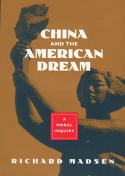 Hardcover China and the American Dream Book