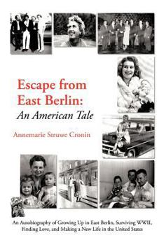 Paperback Escape from East Berlin: An American Tale Book