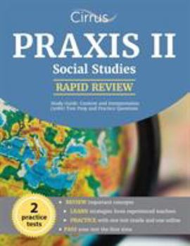 Paperback Praxis II Social Studies Rapid Review Study Guide: Content and Interpretation (5086) Test Prep and Practice Questions Book