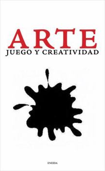 Paperback Arte: Juego y Creatividad [Spanish] Book