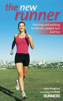 Paperback The New Runner: Running and Walking for Fitness, Weight Loss and Fun Book