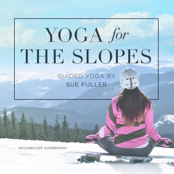 Audio CD Yoga for the Slopes Lib/E Book