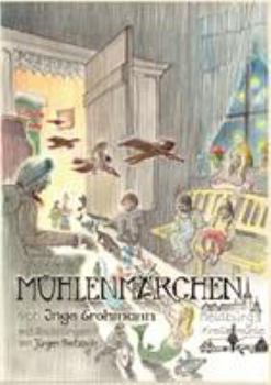 Paperback Mühlenmärchen [German] Book